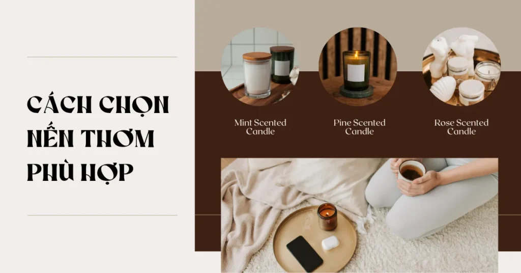 Cách chọn nến thơm phù hợp